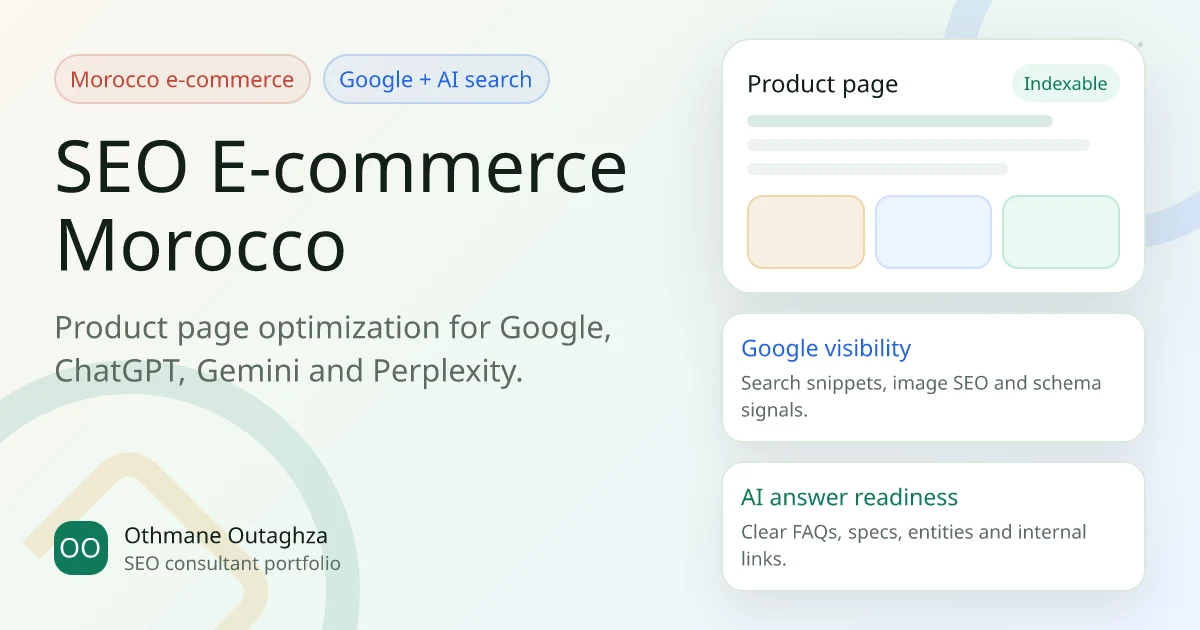 SEO e-commerce Morocco strategy for optimizing product pages for Google and AI search